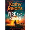 Simon & Schuster Fire and Bones: 'Reichs at her very best' (Mail)