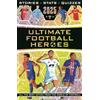 Dino Books Ultimate Football Heroes 2025: the perfect gift for fans of the beautiful game