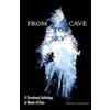 CREATESPACE From Cave to Sky: A Devotional Anthology in Honor of Zeus