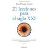 Debolsillo 21 lecciones para el siglo XXI/ 21 Lessons for the 21st Century