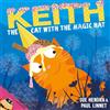 Simon & Schuster Keith the Cat with the Magic Hat: A laugh-out-loud picture book from the creators of Supertato!