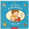 Coppenrath Der beste große Bruder bist du!