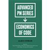 Cooke & McDouglas Economics of Code: Advanced Product Management Series