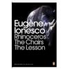 Penguin Rhinoceros The Chairs The Lesson