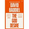 TLS Books The God Desire: A witty and profound Sunday Times bestselling philosophical essay