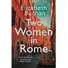 Atlantic Books Two Women in Rome: 'Beautifully atmospheric' Adele Parks