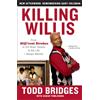 Atria Killing Willis: From Diff'rent Strokes to the Mean Streets to the Life I Always Wanted