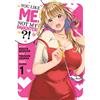 Seven Seas You Like Me, Not My Daughter?! (Manga) Vol. 1