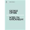 Penguin Notes on Nationalism: George Orwell