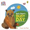 Puffin Baby Bear's Busy Day: An interactive board book