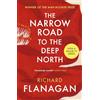 Vintage The Narrow Road to the Deep North: Discover the Booker prize-winning masterpiece: The Booker Prize-winning love story, set during the Second World War, now a major TV series