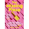 HarperCollins The Missing Piece: A Woman's Guide to Understanding, Diagnosing and Living with ADHD for readers of Gwendoline Smith and Chanelle Moriah