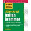 McGraw-Hill Practice Makes Perfect Advanced Italian Grammar: All You Need to Know for Better Communication [Lingua inglese]