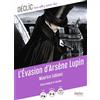 BELIN EDUCATION L'Evasion d'Arsène Lupin
