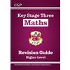 Coordination Group Publications Ltd (CGP KS3 Maths Study Guide - Higher Level