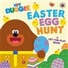 BBC Hey Duggee: Easter Egg Hunt: A Lift-the-Flap Book