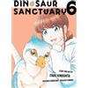 Itaru Kinoshita Dinosaur Sanctuary Vol. 6 (Tascabile) Dinosaurs Sanctuary