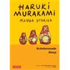 Tuttle Publishing Haruki Murakami Manga Stories 3 : Scheherezade; Sleep