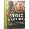 OUP USA Stoic Warriors: The Ancient Philosophy behind the Military Mind