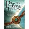 Charisma House Prayers That Bring Healing