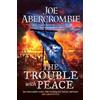 Orion Publishing Co The Trouble With Peace: Book Two: 2