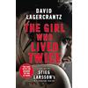 MacLehose Press The Girl Who Lived Twice: continuing the monumental DRAGON TATTOO series - more than 100 million copies sold worldwide