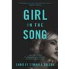 Tyndale Momentum Girl in the Song: The True Story of a Young Woman Who Lost Her Way-and the Miracle That Led Her Home