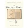 Farrar Straus & Giroux The Gutenberg Elegies: The Fate of Reading in an Electronic Age