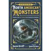 Llewellyn Worldwide Ltd Chasing North American Monsters: A Guide to over 250 Creatures from Greenland to Guatemala