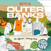 Random House Books for Young Readers Outer Banks: The Official Coloring Book