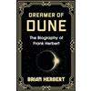 Gollancz Dreamer of Dune: The Biography of Frank Herbert