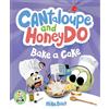 DIAL Cantaloupe and HoneyDo Bake a Cake