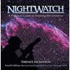 Firefly Books Ltd Nightwatch: A Practical Guide to Viewing the Universe : Revised and Updated