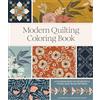B Blue Star Press Modern Quilting Coloring Book: An Adult Coloring Book with Colorable Quilt Block Patterns and Removable Pages