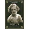 Allen & Unwin Manderley Forever: The Life of Daphne du Maurier