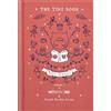 It Books The Tiny Book of Tiny Stories: Volume 1: An Illustrated Anthology from a Groundbreaking Global Creative Collective