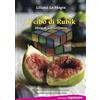 Medinova Il cibo di Rubik. Storie di sopravvivenza