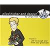 Piled Higher & Deeper Pub Life Is Tough And Then You Graduate: The Second Piled Higher And Deeper Comic Strip Collection