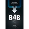 Point B, Inc B4B: How Technology and Big Data Are Reinventing the Customer-Supplier Relationship