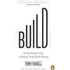 Penguin Build: An Unorthodox Guide to Making Things Worth Making - The New York Times bestseller