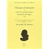 Acacia Télescope de Zoroastre ou clef de la grande Cabale divinatoire des Mages. 1796