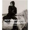 Museum of Fine Arts Boston Reframing Photography: Multiple Histories
