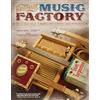 Fox Chapel Pub Co Inc Handmade Music Factory: The Ultimate Guide to Making Foot-Stompin'-Good Instruments