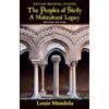 Trinacria Editions Llc The Peoples of Sicily: A Multicultural Legacy