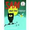 Random House Books for Young Readers Sam and the Firefly