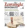 Design Originals Zentangle Dingbatz: Patterns & Projects for Dynamic Tangled Ornaments & Decorations