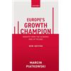 Oxford University Press, USA Europe's Growth Champion: Insights from the Economic Rise of Poland