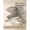 4 Dog Arts How to Draw Dinosaurs: Everything you ever wanted to know about drawing dinosaurs, landscapes, mammals, and reptiles