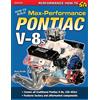 Cartech How to Build Max-Performance Pontiac V-8s