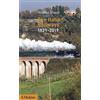 Il Mulino The Italian railways (1839-2019)